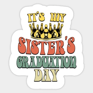 Retro Sister Graduation Its My Sister's Graduation Day Sticker